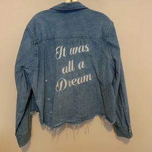 “It was all a Dream” distressed Jean jacket/top